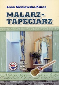 Malarz - tapeciarz - Sieniawska-Kuras Anna - książka