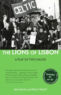 The Lions of Lisbon - Willy Maley - ebook