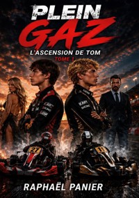 Plein Gaz - Raphaël Panier - ebook
