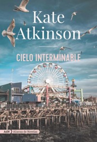 Cielo interminable (AdN) - Kate Atkinson - ebook