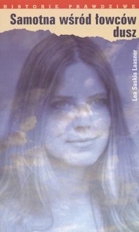 Samotna wśród łowców dusz - Lea Laasner - ebook