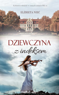 Dziewczyna z indeksem - Nieć Elżbieta - ebook + książka