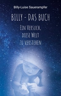Billy - das Buch - Billy-Luise Sauerampfer - ebook