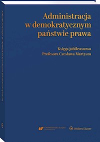 Administracja w demokratycznym państwie prawa -  - książka