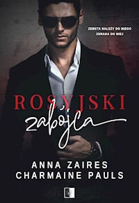 Rosyjski zabójca - Anna Zaires, Charmaine Pauls - ebook
