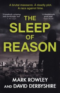 The Sleep of Reason - Rowley Mark, Derbyshire David - książka