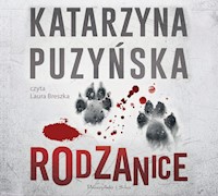 Saga o policjantach z Lipowa. Rodzanice - Katarzyna Puzyńska - ebook + audiobook + książka