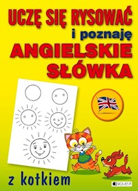 Uczę się rysować i poznaję angielskie słówka z kotkiem -  - książka