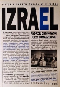 Historia państw świata w XX wieku. Izrael - Jerzy Tomaszewski, Andrzej Chojnowski - ebook