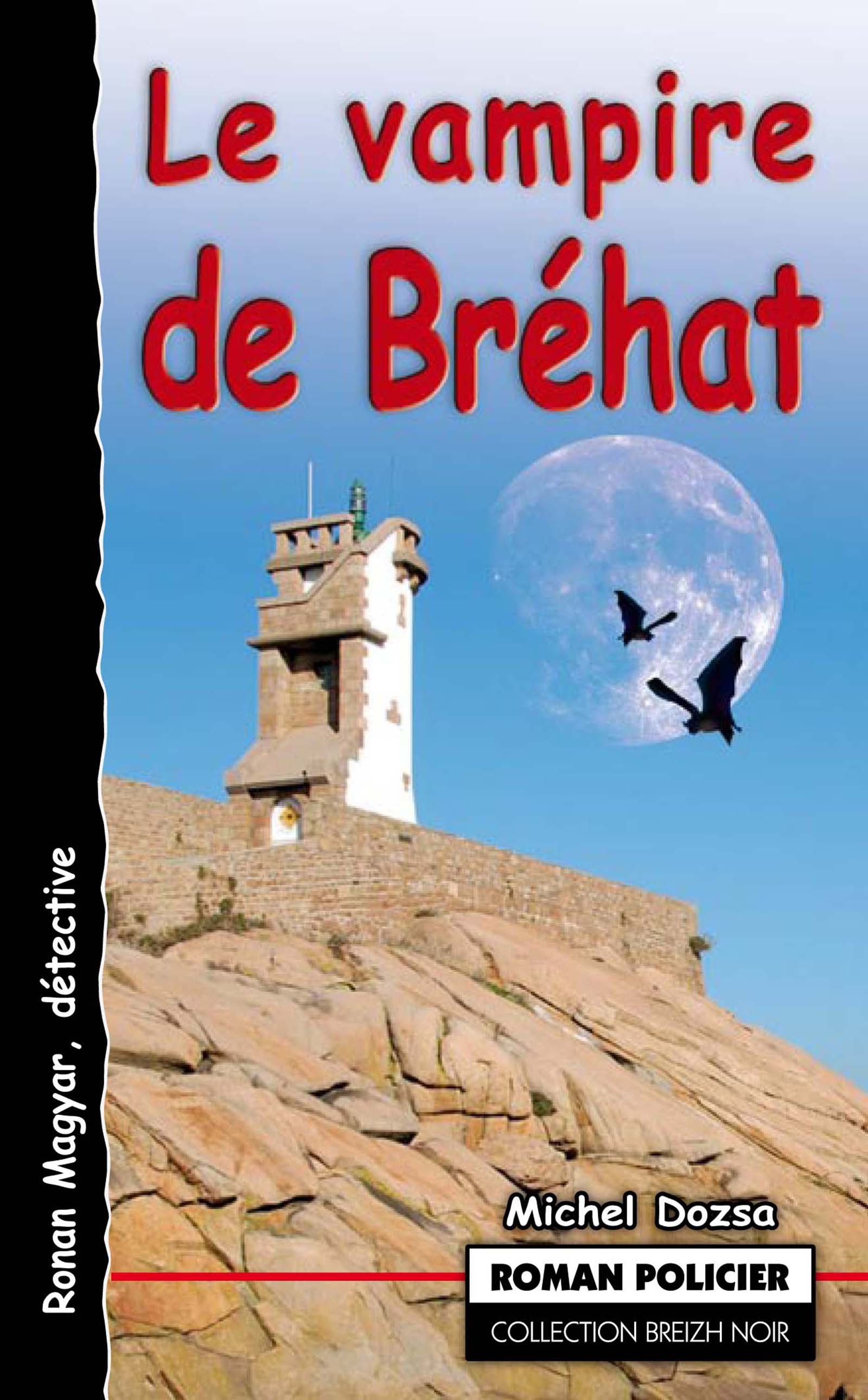 Le vampire de Bréhat - Michel Dozsa - ebook