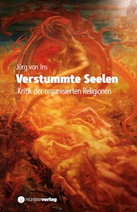 Verstummte Seelen - Jürg von Ins - ebook