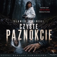 Czyste paznokcie - Sławek Niciński - audiobook