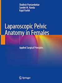 Laparoscopic Pelvic Anatomy in Females - Shailesh Puntambekar - ebook