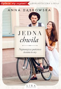 Jedna chwila - Dąbrowska Anna - książka