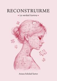 Reconstruirme - Ariana Sartor - ebook