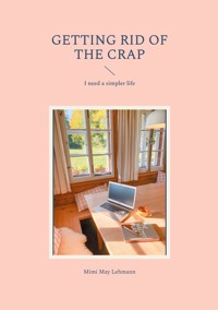 Getting Rid Of The Crap - Mimi May Lehmann - ebook
