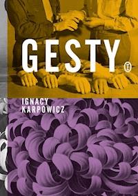 Gesty - Ignacy Karpowicz - ebook + książka