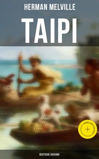 Taipi (Deutsche Ausgabe) - Herman Melville - ebook