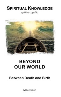 Beyond our World - Mike Brand - ebook