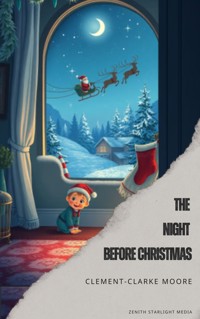 The Night Before Christmas - Clement Clarke Moore - ebook