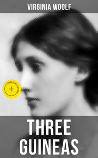 THREE GUINEAS - Virginia Woolf - ebook