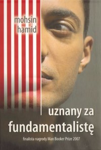 Uznany za fundamentalistę - Mohsin Hamid - książka