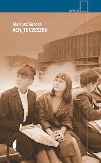 Ach te Czeszki! - Mariusz Surosz - książka