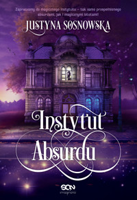 Instytut Absurdu - Sosnowska Justyna - ebook + audiobook + książka