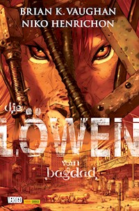 Die Löwen von Bagdad - Brian K. Vaughan - ebook