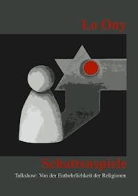 Schattenspiele - Lo Ony - ebook