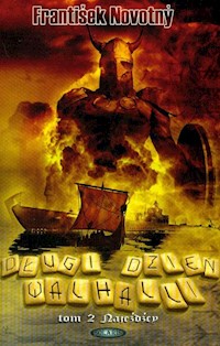 Długi dzień Walhalli Tom 2 Najeźdźcy - Novotny Frantisek - książka