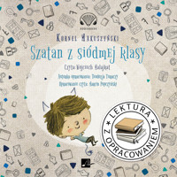 Szatan z siódmej klasy. Lektura z opracowaniem - Kornel Makuszyński, Teodozja Turaczy - audiobook