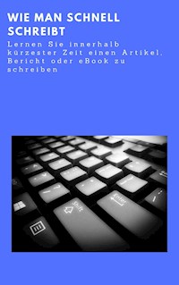 Wie man Schnell schreibt - Andre Sternberg - ebook