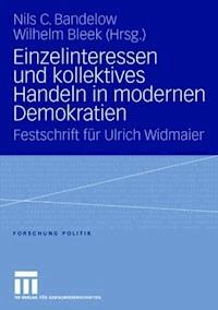 Einzelinteressen und kollektives Handeln in modernen Demokratien -  - ebook