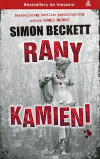 Rany kamieni - Simon Beckett - książka