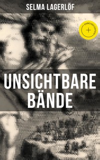 Unsichtbare Bände - Lagerlof Selma - ebook