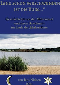 Lang schon verschwunden ist die Burg - Jens Nielsen - ebook