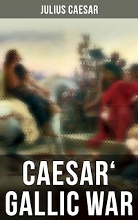 Caesar' Gallic War - Julius Caesar - ebook