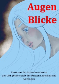 Augen Blicke - Ruth Finckh - ebook
