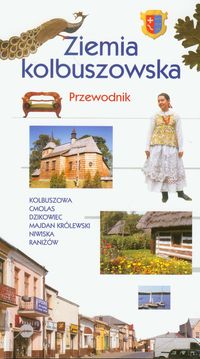 Ziemia kolbuszowska przewodnik -  - książka