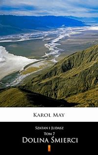 Szatan i Judasz. Szatan i Judasz. Dolina Śmierci - Karol May - ebook