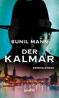 Der Kalmar - Sunil Mann - ebook