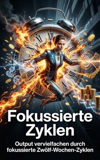 Fokussierte Zyklen - Quentin Meier - ebook