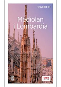 Mediolan i Lombardia Travelbook - Pomykalska Beata, Pomykalski Paweł - książka