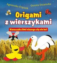 Kaczuszka OMI niczego się nie boi - Dorota Dziamska - książka