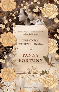 Panny Fortuny Tom 1 - Weronika Wierzchowska - książka