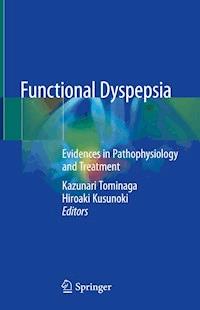 Functional Dyspepsia -  - ebook