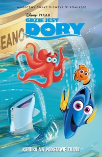 Magiczny świat Disneya w komiksie. Gdzie jest Dory - null - książka