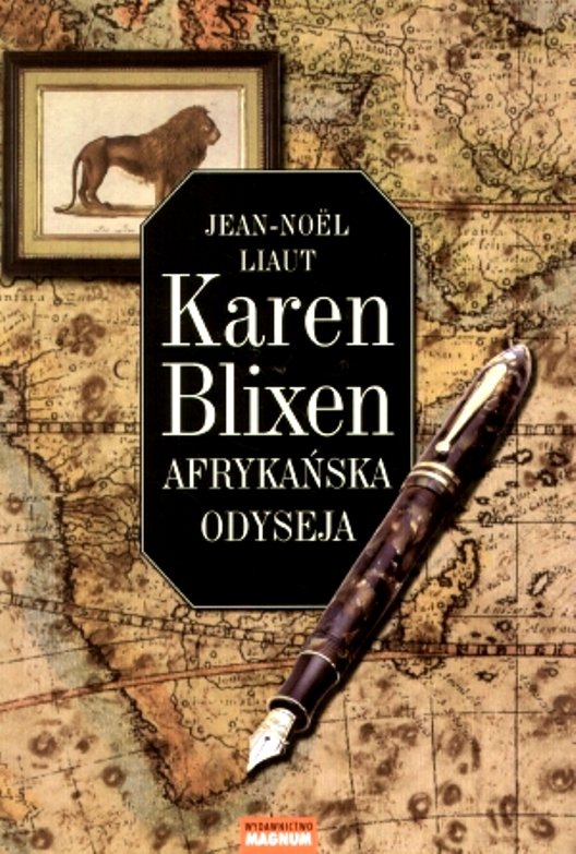 Okładka książki Karen Blixen; Afrykańska odyseja