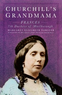 Churchill's Grandmama - Margaret Elizabeth Forster - ebook